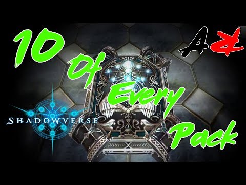 Shadowverse - Opening 10 Of Every Pack (Shadowverse Pack Opening)