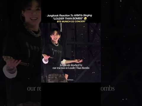 Jungkook Reaction To ARMYs Singing \LOUDER THAN BOMBS\ BTS MUNICH d2 CONCERT