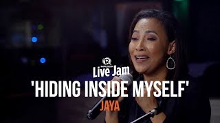 &#39;Hiding Inside Myself&#39; – Jaya