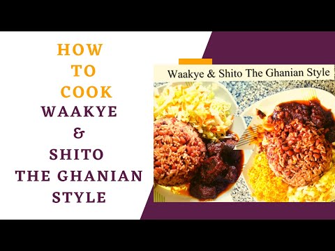 "Unlock the Secret to Perfect Ghanaian Waakye & Shito Sauce - The Best Waakye Recipe Revealed!"