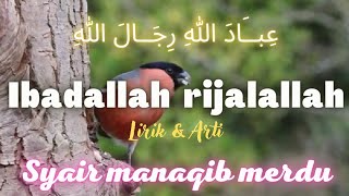 Download lagu syekh Abdul Qodir jaelani syair Ibadallah rijalallah Az Zahir lirik sholawat merdu manaqib mp3