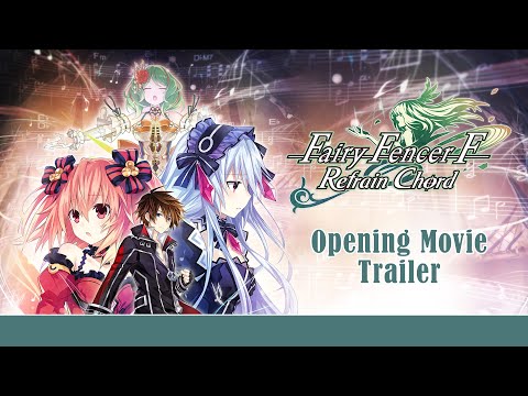 Fairy Fencer F™: Refrain Chord - Opening Movie Trailer (NA) | PS4™, PS5™, Nintendo Switch™, Steam® thumbnail