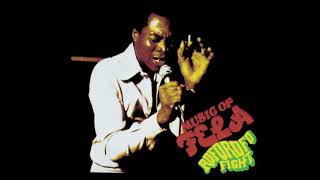 Fela Kuti - Roforofo Fight (Edit) (Official Audio)