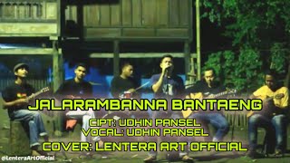 Download lagu Udhin Pansel - Jalarambanna Bantaeng | Cover. Lentera Art mp3 Download lagu Udhin Pansel - Jalarambanna Bantaeng | Cover. Lentera Art mp3