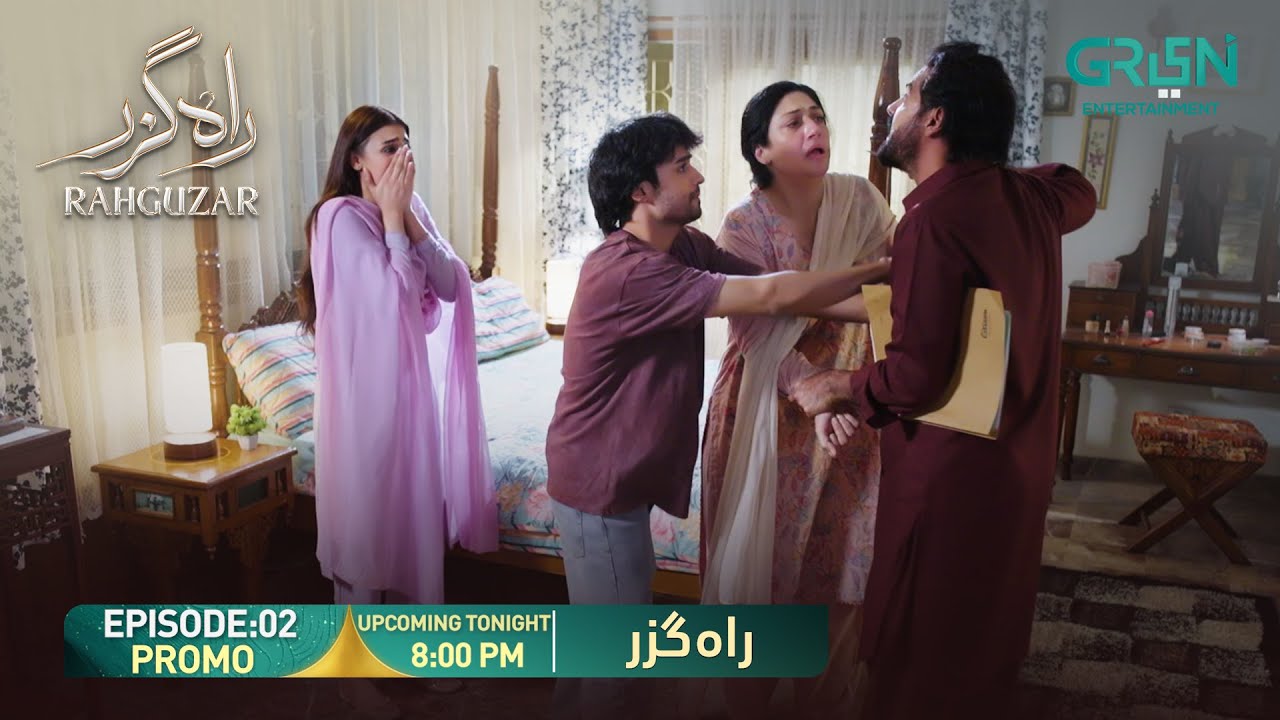 Rahguzar Episode 02 Promo | Upcoming Tonight at 8:00 PM | Only on Green TV Entertainment