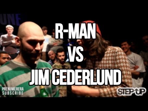 R-Man vs Jim Cederlund