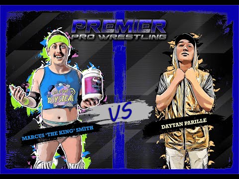PPW #502 - Marcus 'The King' Smith vs Daytan Parille