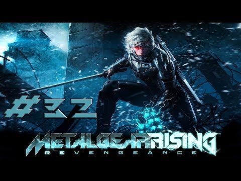 [HD] Metal Gear Rising Revengeance Part 32 - Boss Battle Senator Armstrong 1/2 (no commentary)