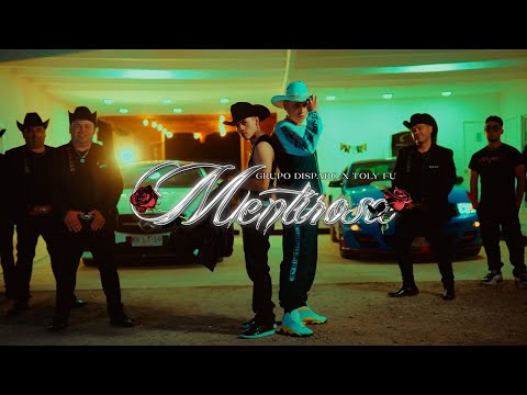 Grupo Disparo - Mentirosa ft Toly Fu @TolyFu  (VIDEO OFICIAL)