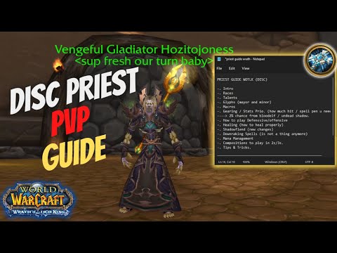 Discipline Priest Wotlk PvP Guide