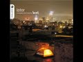 (Bent) Later - Bent - Ordinary Day
