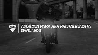 Diavel 1260 S | Nascida para ser protagonista