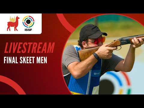 Livestream - Skeet Men Final - ISSF World Cup Lima