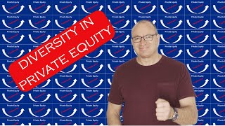 Diversity in Private Equity