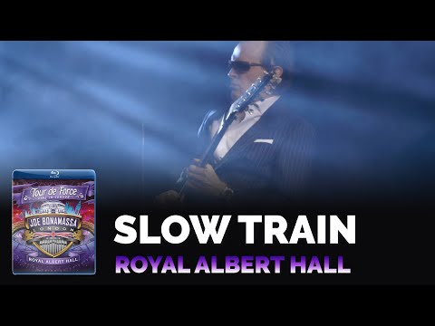 Joe Bonamassa Official - "Slow Train" - Tour de Force: Royal Albert Hall