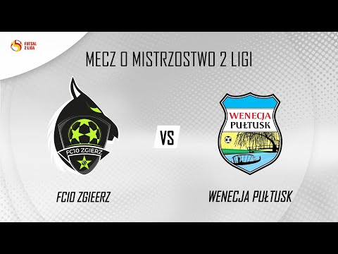 2 LIGA FUTSALU - FC10 ZGIERZ VS WENECJA PUŁTUSK