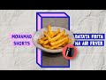 COMO FAZER BATATA FRITA NA AIR FRYER Shorts Mohamad Hindi