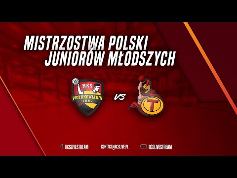LIVE MECZ: MKS PIOTRKOWIANIN vs TYTANI WEJHEROWO | MISTRZOSTWA POLSKI JUNIORÓW MŁODSZYCH