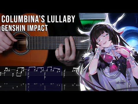 Columbina's Lullaby (Silvermoon Hall) - Genshin Impact 6.0 - Fingerstyle Guitar Tutorial + TAB