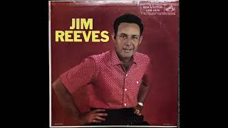 Need Me - Jim Reeves