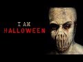 "I Am Halloween" Creepypasta