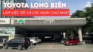 TOYOTA LONG BIÊN MỞ CỬA DỊCH VỤ ĐÓN KHÁCH HÀNG