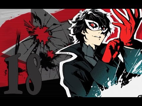 Persona 5 pt 18