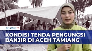 Download lagu Tenda Seadanya, Ini Kondisi Pengungsi Korban Banjir di Aceh Tamiang | SAPA PAGI mp3 Download lagu Tenda Seadanya, Ini Kondisi Pengungsi Korban Banjir di Aceh Tamiang | SAPA PAGI mp3