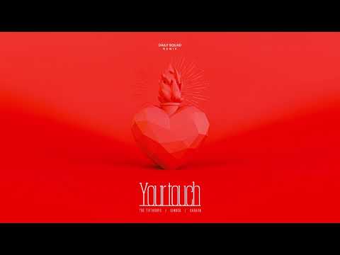 The FifthGuys, Simock, Caravn - Your Touch (Daily Squad Remix)