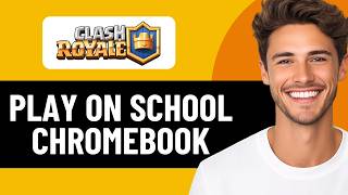 HOW TO PLAY CLASH ROYALE ON A SCHOOL CHROMEBOOK 2026! (BEST METHOD)