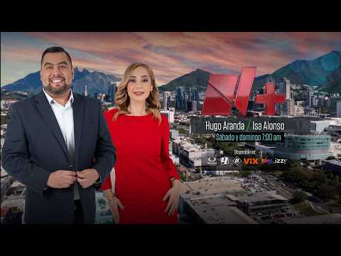 Las Noticias Nmás Monterrey con Hugo Aranda e Isa Alonso | Domingo 25 de Octubre 2026