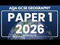 REVISION 2026 Paper 1 AQA GCSE GEOGRAPHY Natural Hazards Ecosystems Coasts Rivers Glaciers