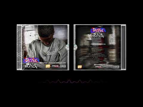 Skinz (Mental Vacation) - Ain't The Same Ft Louis Rei