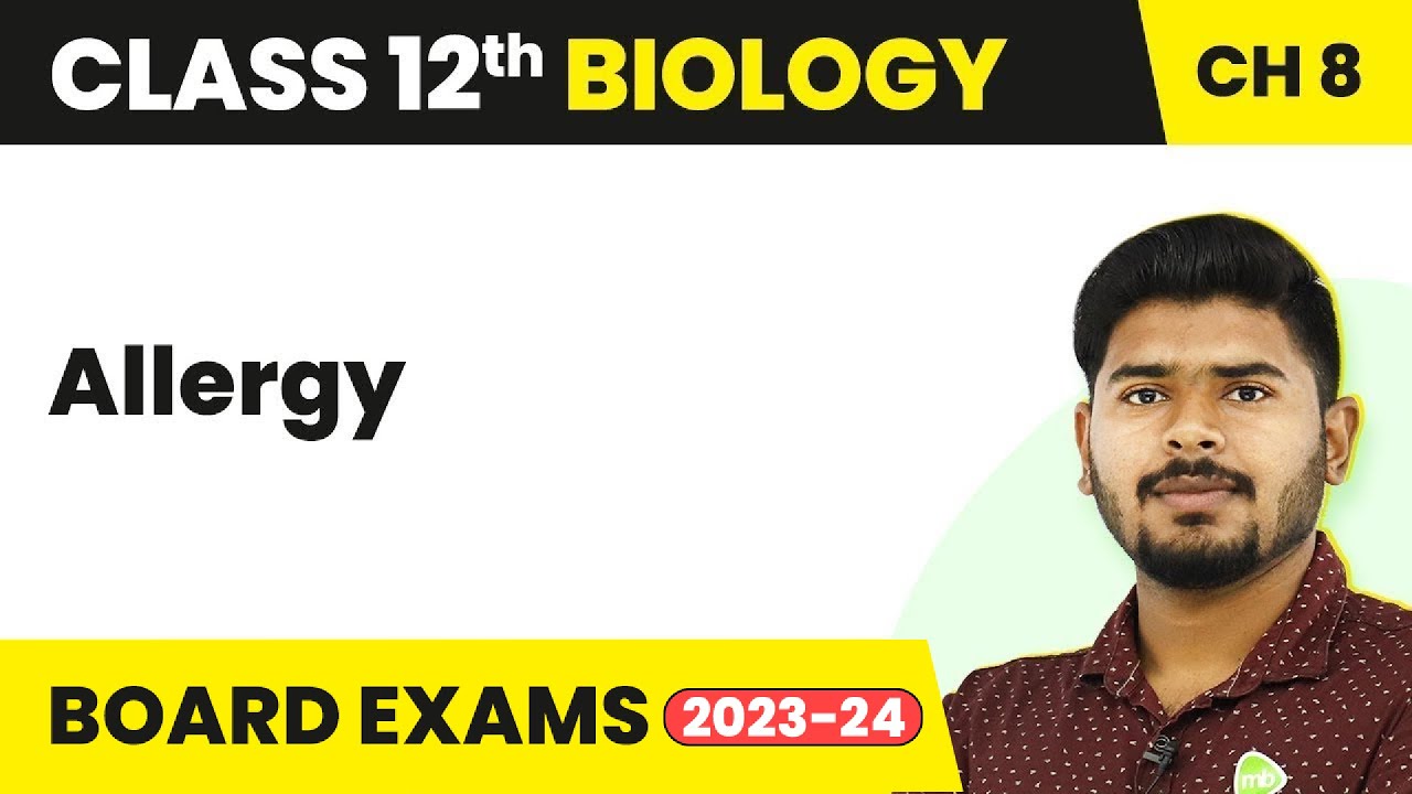 Allergy - Human Health and Disease | Class 12 Biology (2022-23)