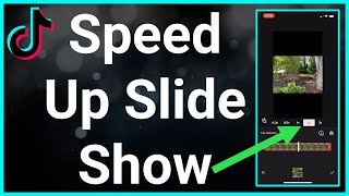 How To Speed Up Slideshow In TikTok