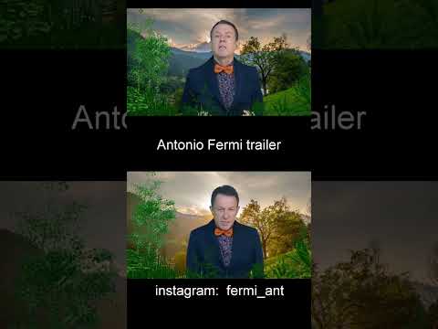 Antonio Fermi trailer