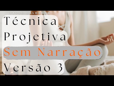 Técnica Projetiva Completa Sem Narração Versão 3 (Média) - Saulo Calderon - GVA