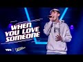 Yanis - 'When You Love Someone' | The Blind Auditions | The Voice van Vlaanderen | VTM