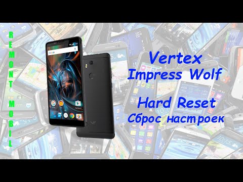 Vertex Impress Wolf Hard Reset. Сброс настроек Vertex Wolf.
