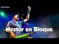Nestor En Bloque Explícame Mi Amor