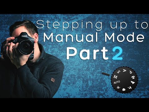 Master your camera settings! - Manual mode part 2