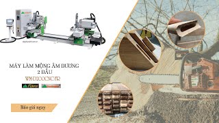 Woodmaster Cnc . MÁY LÀM MỘNG ÂM DƯƠNG 2 đầu Cnc làm mộng Âm ôm chân cong tuyệt hảo