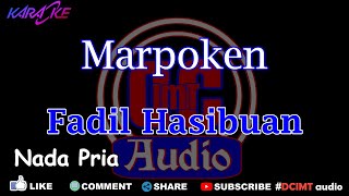 Download lagu Karaoke Marpoken Fadil Hasibuan Nada Pria DCIMT audio mp3