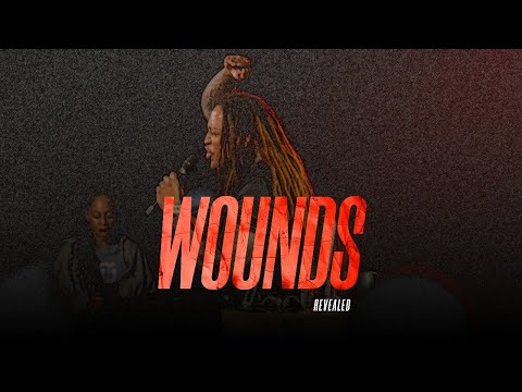 WOUNDS // REVEALED // PROPHET LOVY L. ELIAS