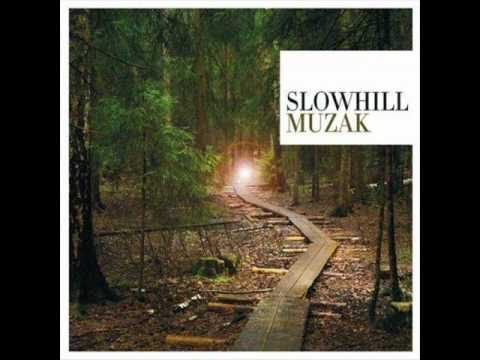 Slowhill - Sshhh
