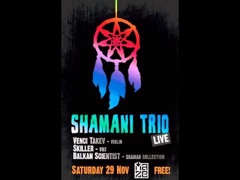 SHAMANI TRIO Live
