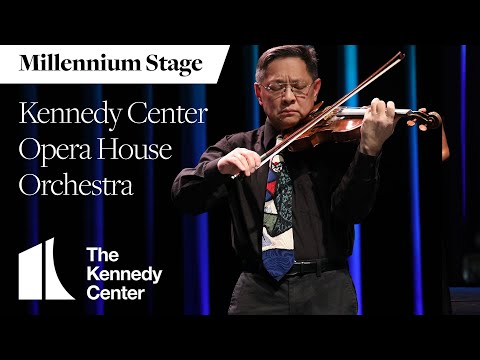 The Kennedy Center Opera House Orchestra - Millennium Stage (March 16, 2023)