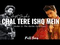 Chal Tere Ishq Mein I Full Song I Arijit Singh I AI Cover I Gadar 2