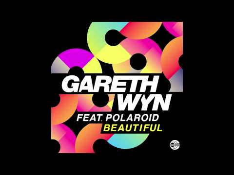 Gareth Wyn feat. Polaroid 'Beautiful' Beatport Exclusive Out 20th September 2010!