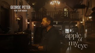 Apple of My Eye | George Peter feat. Eloy Isaacs ​⁠@wonderwallmedia